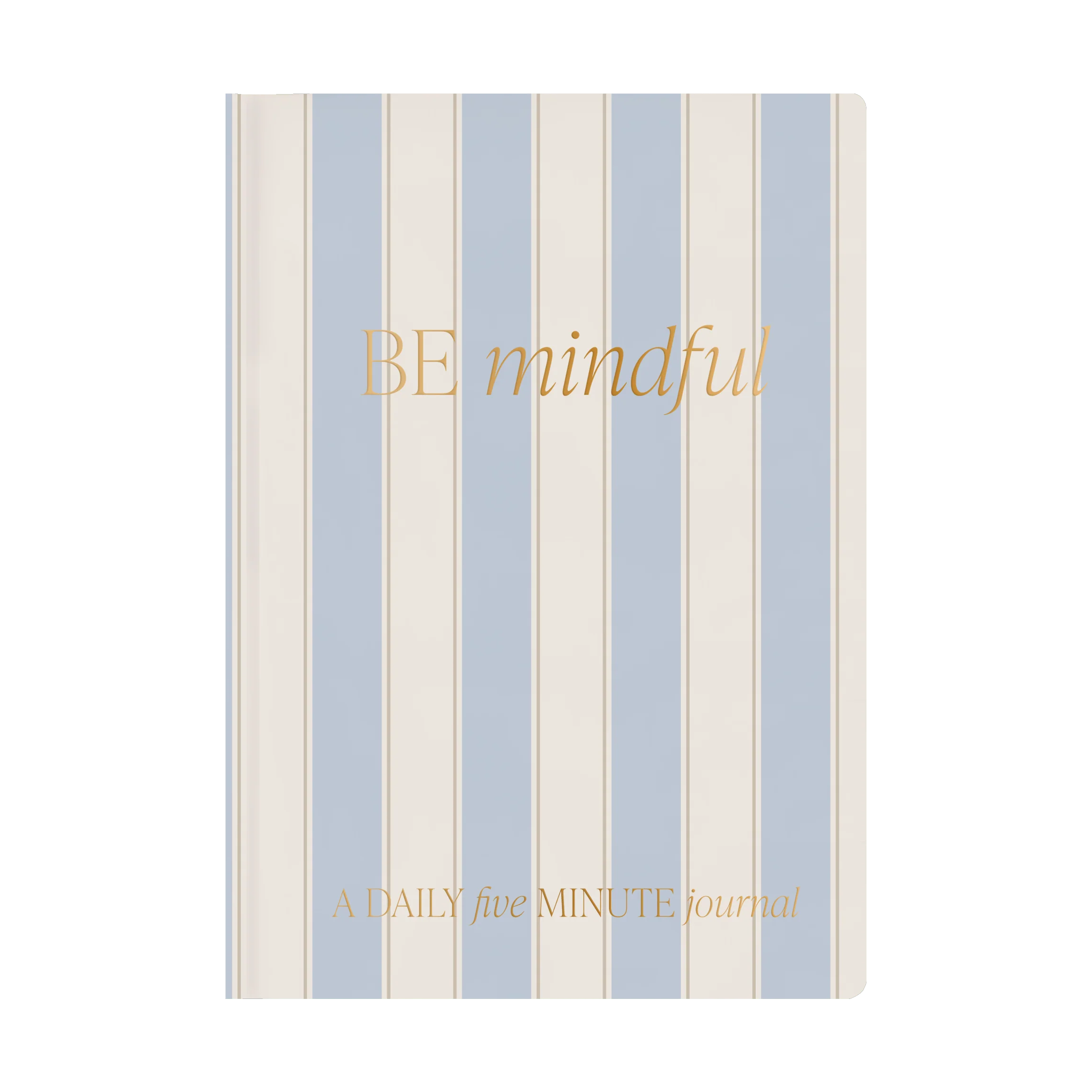 Be Mindful Promped Hardcover Journal
